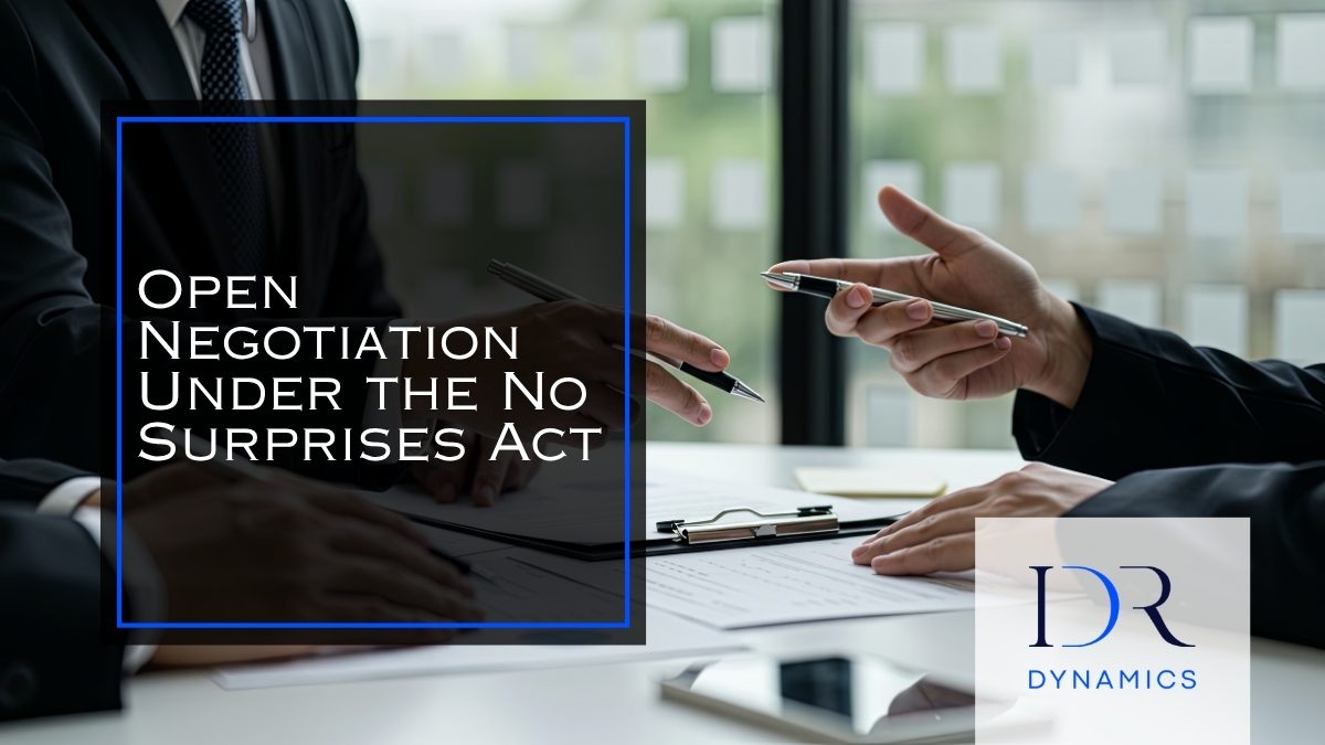 No Surprises Act open negotiation
